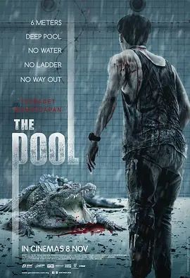 鳄口逃生 The Pool นรก 6 เมตร