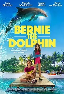 海豚伯尼 Bernie The Dolphin