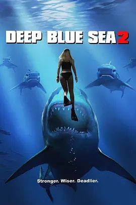 深海狂鲨2 Deep Blue Sea 2