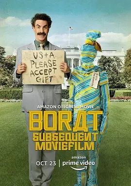 波拉特2 Borat Subsequent Moviefilm: Delivery of Prodigious Bribe to American Regime for Make Benefit Once Glorious Nation of Kazakhstan