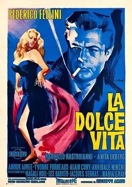 甜蜜的生活 La dolce vita