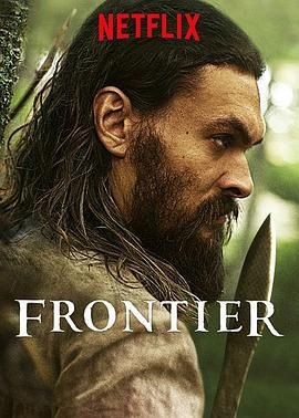 边境 第三季 Frontier Season 3